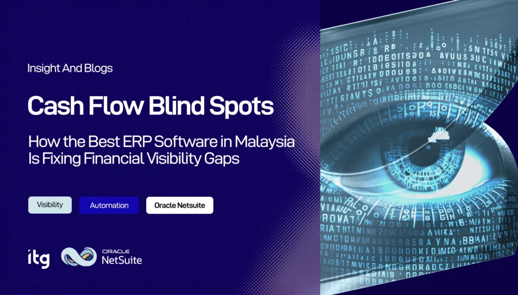 ITG Malaysia Oracle NetSuite ERP software for cash flow management