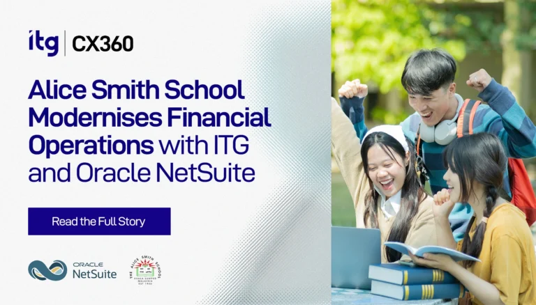 How Alice Smith School Modernised Financial Operations with Oracle NetSuite and ITG — Malaysia’s Trusted Cloud ERP Partner